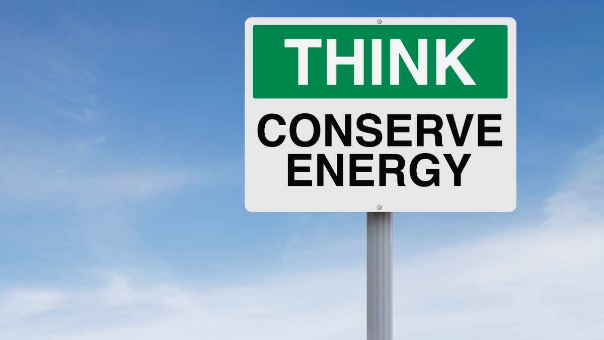 sign saying think conserve energy